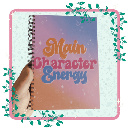 A4 Main Character Energy Notebook
